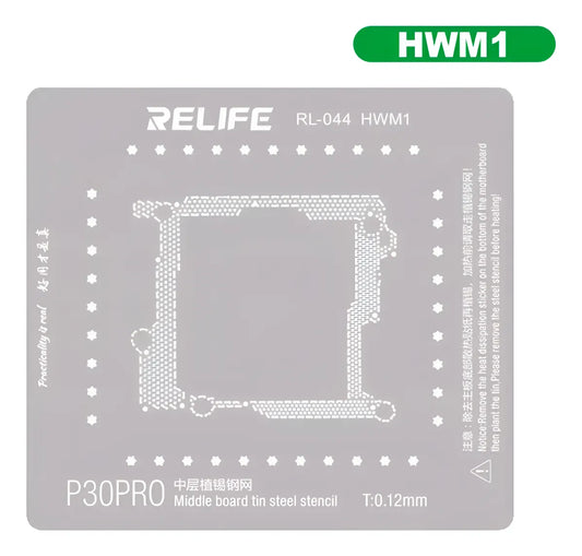 Stencil 0.12MM Relife RL-044 HWM1 P30PRO