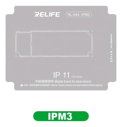 Stencil 0.12MM Relife RL-044 IPM3 IP11