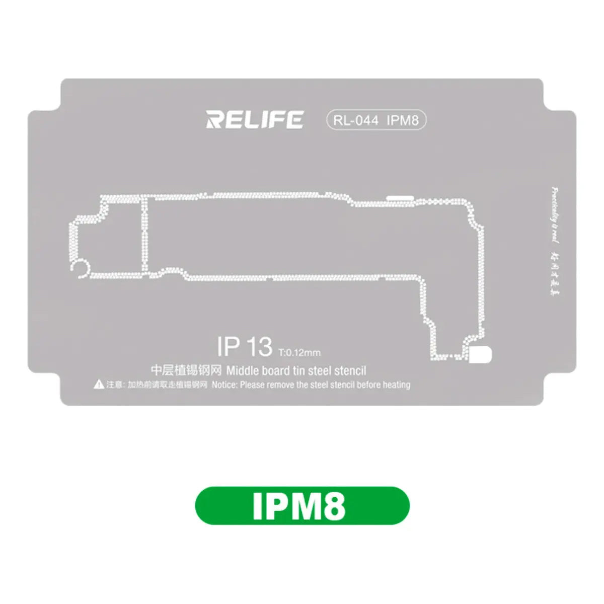 Stencil de reballing RELIFE RL-044 IPM8 de 0.12 mm para iPhone 13