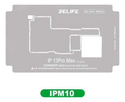 STENCIL 0.12MM IPM10 IP13Pro Max Relife RL-044