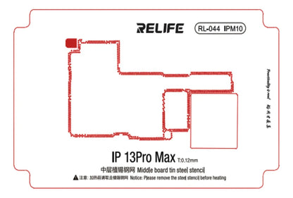 STENCIL 0.12MM IPM10 IP13Pro Max Relife RL-044