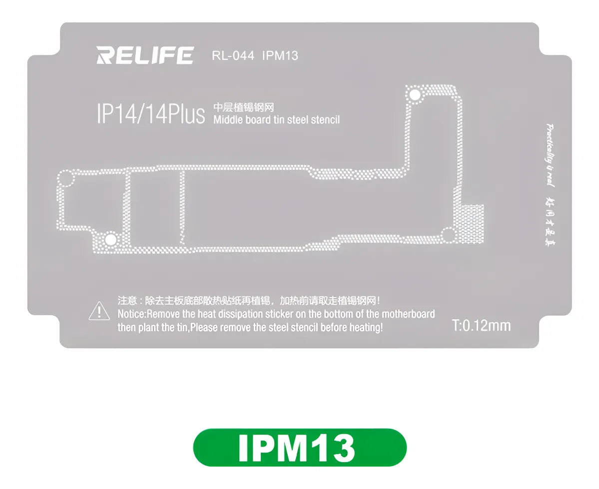 Stencil 0.12MM Relife RL-044 IPM13 IP14/14Plus