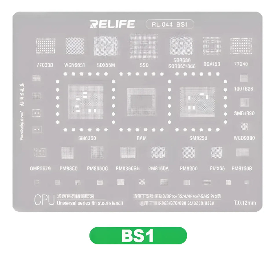 STENCIL SERIE GENERAL 0.12MM RELIFE RL-044 BS1 Snapdragon 865/870/888 SM8250/8350