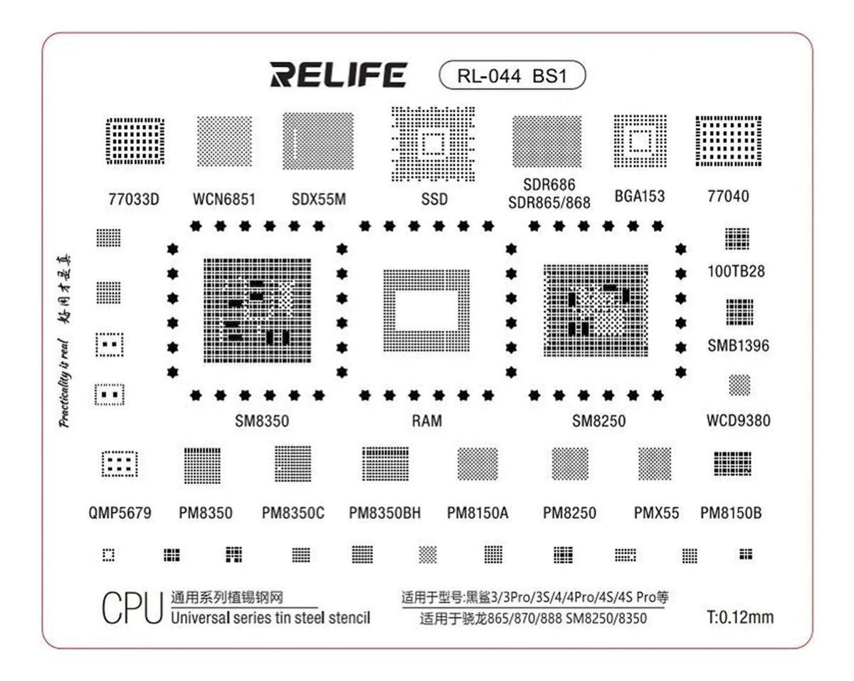 STENCIL SERIE GENERAL 0.12MM RELIFE RL-044 BS1 Snapdragon 865/870/888 SM8250/8350
