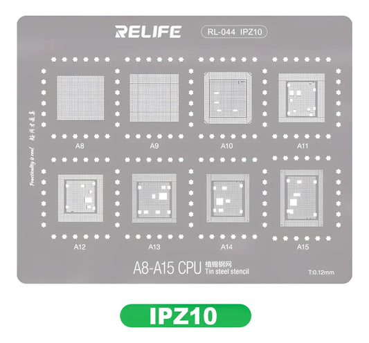 STENCIL 0.12MM IPZ10 A8-A15 RELIFE RL-044