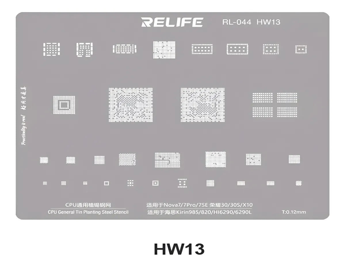 STENCIL 0.12MM Relife RL-044 HW13 Kirin985/820/HI6290/6290L CPU BGA