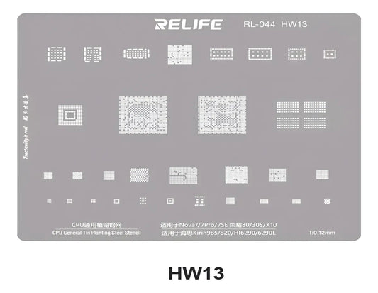 STENCIL 0.12MM Relife RL-044 HW13 Kirin985/820/HI6290/6290L CPU BGA