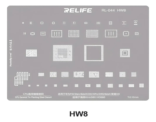 STENCIL 12.MM Relife RL-044 HW8 Kirin970/HI3680 CPU BGA