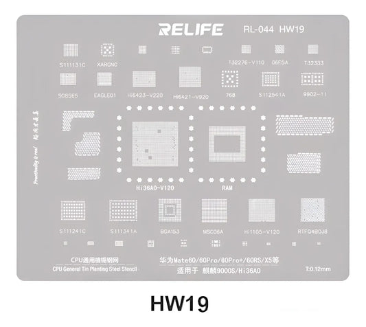 Stencil Relife RL-044 HW19 HW Mate60/60Pro/60Pro+/60RS CPU BGA